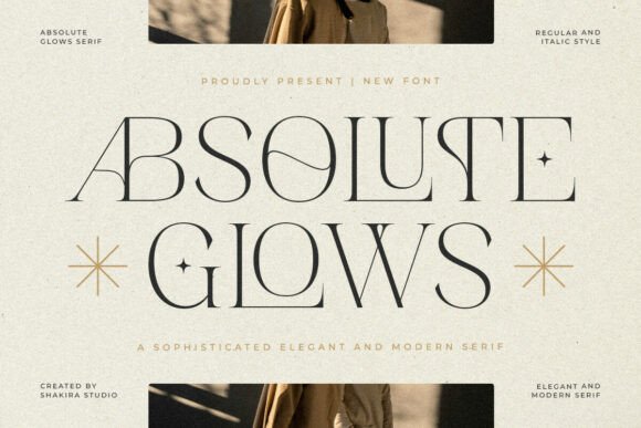 Absolute Glows: A Serif Font for Luxury Campaigns