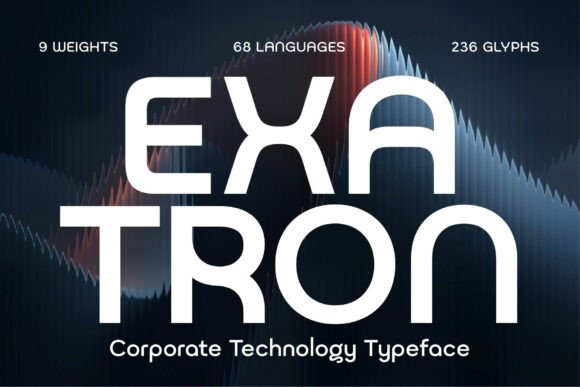 Exatron: A Modern Sans Serif Font for Digital Design