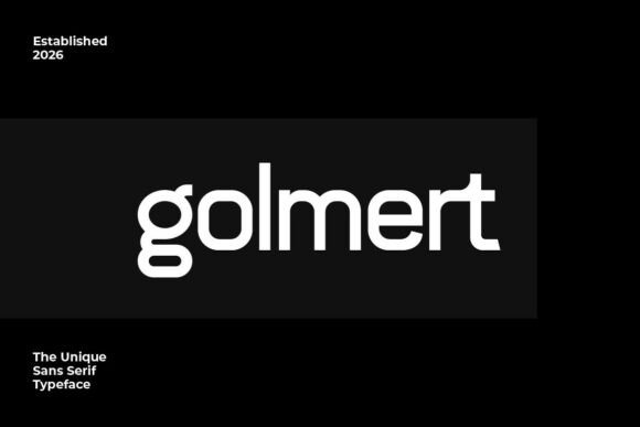Golmert: The Sans Serif Font for Bold Campaigns