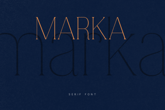 Marka Font: A Serif Typeface for Modern Brands