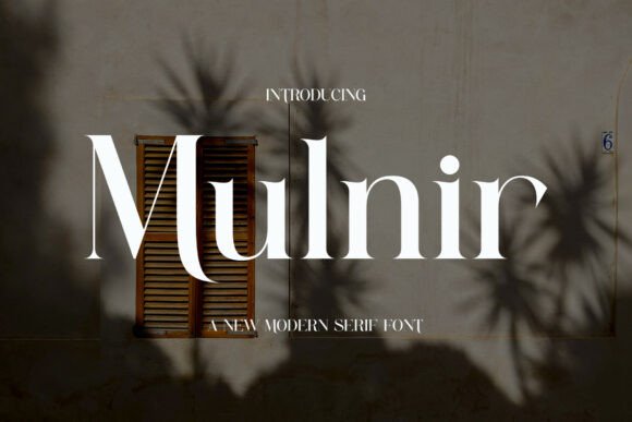 Mulnir: A Modern Serif Font for Elegant Branding
