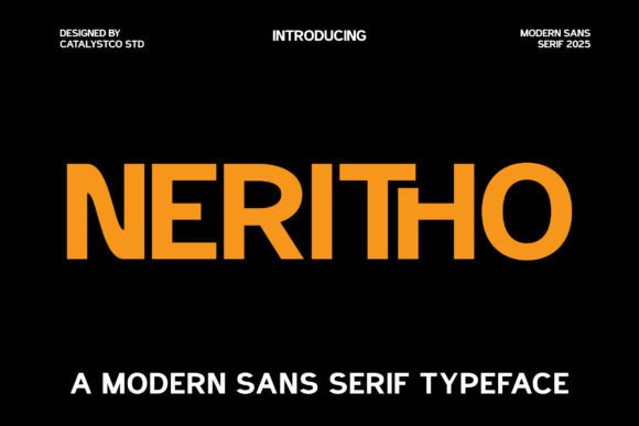 Neritho: A Bold Sans Serif Typeface for Modern Campaigns