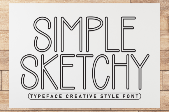 Simple Sketchy: A Playful Display Font for Editors